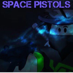 Space Pistols (PRE-ALPHA)