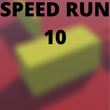 Speed Run 10