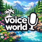Voice World 🎙