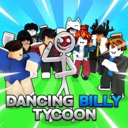 [PROVE] Dancing Billy Tycoon!