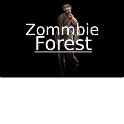 Zommbie Forest