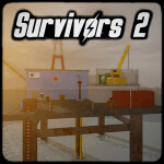 Survivors 2 [☢️ZOMBIES🧟‍♂️]