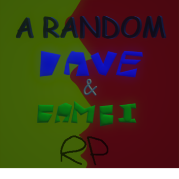 A RANDOM Dave and Bambi RP 