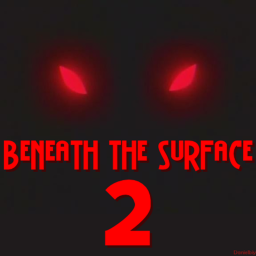 Beneath the Surface 2|Chapter I