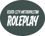 River City Metropolitan Roleplay