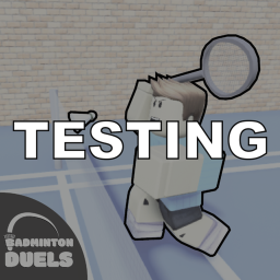 Badminton Duels Testing