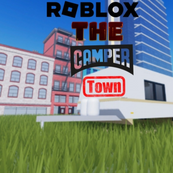 [Monsters] The Camper Town [Beta Stage]