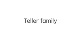 Teller Family