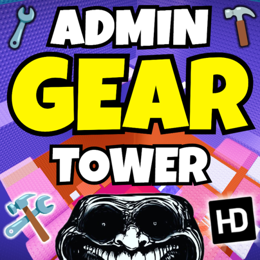 Admin Gear Tower 👑 official Roblox game thumbnail