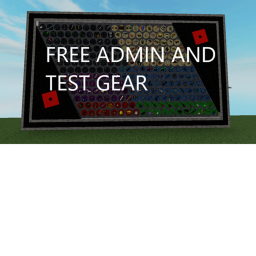 FREE ADMIN AND TEST GEAR