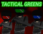 Tactical Greens