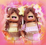 ~Cammy & Tammy~