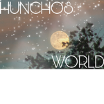huncho’s world <3