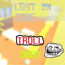 Lost In Time || Troll Obby icon