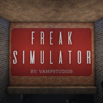 Freak Simulator
