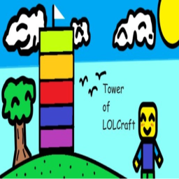 Tower Of LOLCraft Army (7 STAGE UPDATE!!!)