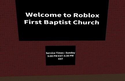 ✞ Roblox First Baptist ###### #######