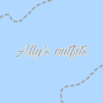 Ally’s Outfits