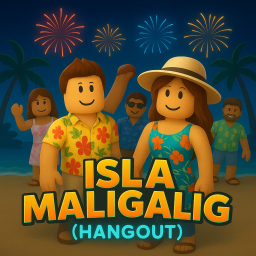 [Fishing System Update🎣] Isla Maligalig (Hangout)