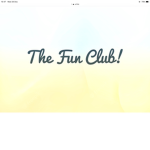 The Fun CIub!