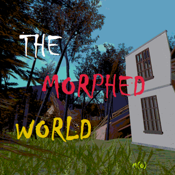 The Morphed World