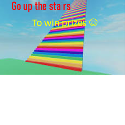 Go up to the stairs to win some prizes