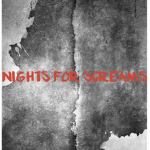 Nights for screams