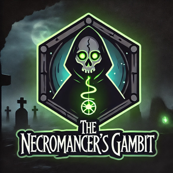 The Necromancer's Gambit