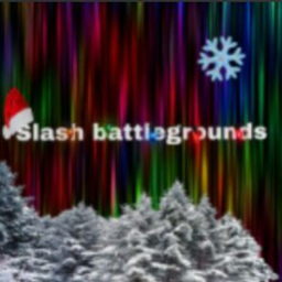 Slash Battlegrounds Beta (for now)
