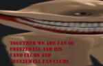 The Freezewell fan club!
