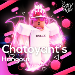 Chatoyant’s Hangout