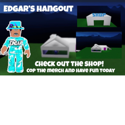 Edgar’s Hangout!