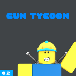 Gun Tycoon