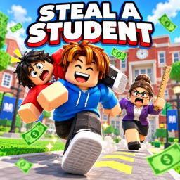 Steal a Student