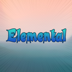 Elemental.
