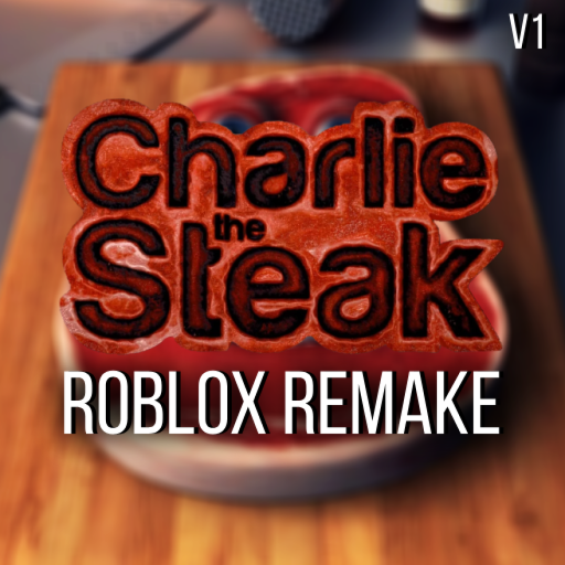Charlie The Steak
