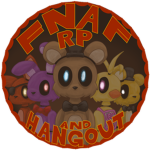 FNaF RP and hangout official