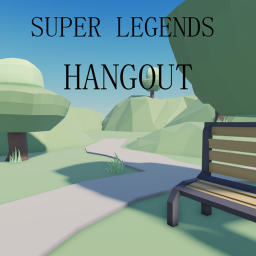 Super Legends Hangout!