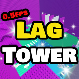💥Lag Tower