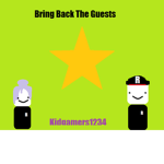 Roblox Bring Back The Guests