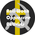 Anti-Woah Oppressive Activists