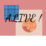 Alive!