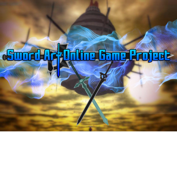 Sword Art Online Game Project[GamePass Update!🎊]