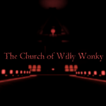 The Church of Willy Wonky