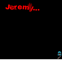 Jeremy...