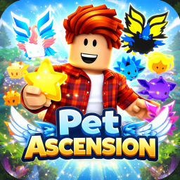 🐾 PET ASCENSION [BETA]