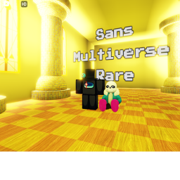 Sans Multiverse Rare
