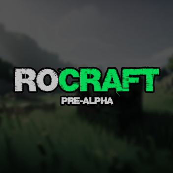RoCraft (Pre-alpha)