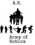 A.R. (Army of Roblox)