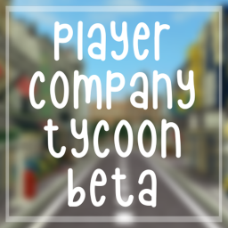 Player Company Tycoon BETA